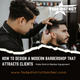 How to Design a Modern Barbershop That Attracts Clients